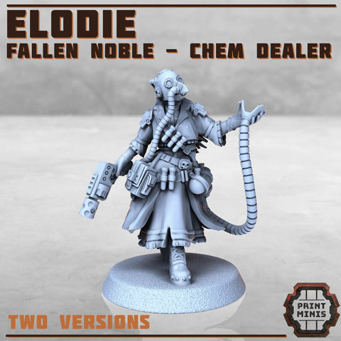 Elodie - Fallen Noble - Chem Dealer Print Minis