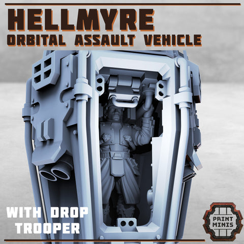 Hellmyre - Orbital Assault Vehicle and Drop Trooper