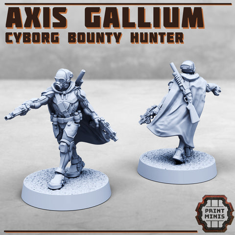 Axis Gallium - Cyborg Bounty Hunter