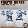 Pirate Ogres - Sump Sea Gang - HamsterFoundry - Print Minis