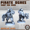 Pirate Ogres - Sump Sea Gang - HamsterFoundry - Print Minis