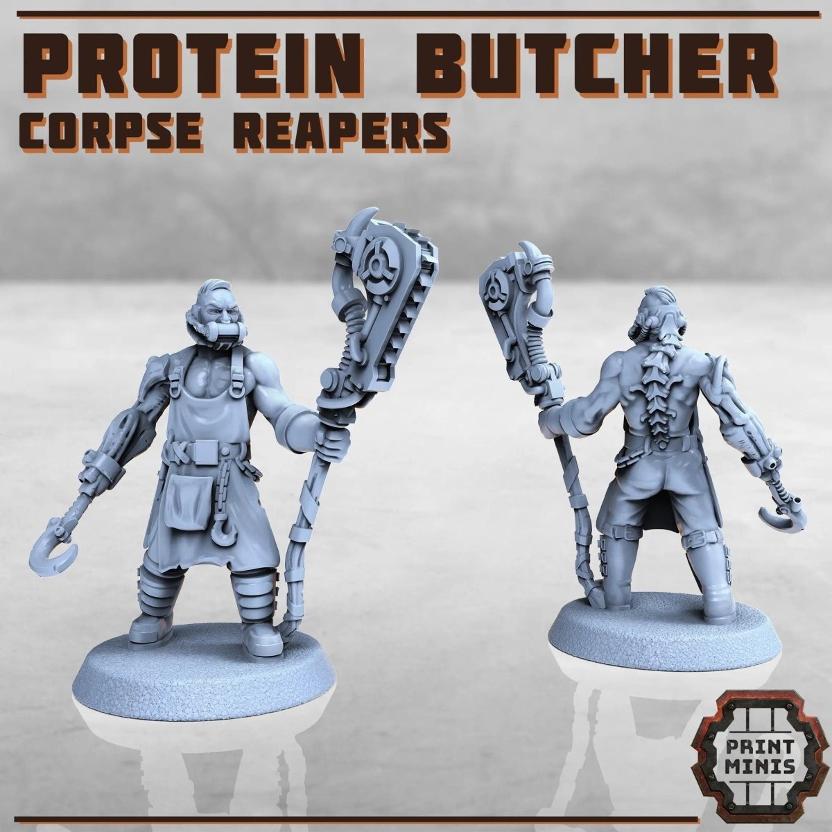 Protein Butcher - Corpse Reapers - HamsterFoundry - Print Minis